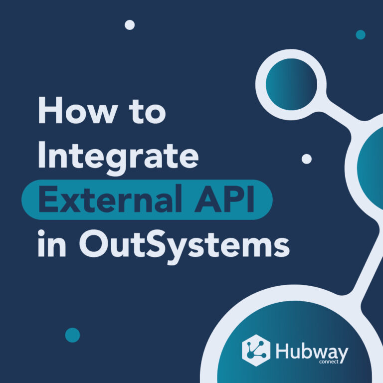 How to Integrate External API in OutSystems - Hubway Connect
